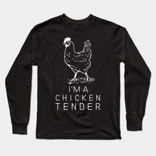 Funny I'M A Chicken Tender For Men And Women Long Sleeve T-Shirt